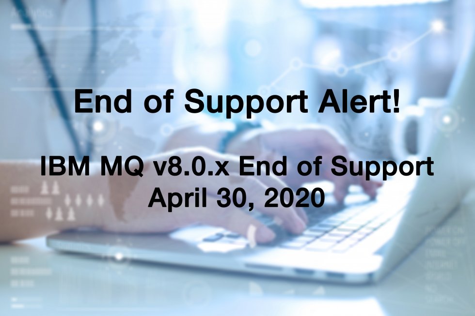 IBM MQ End of Support Options